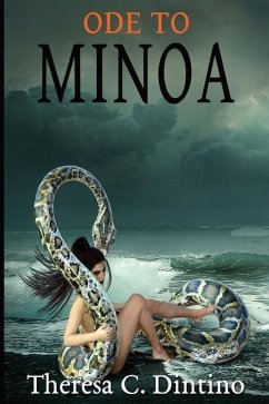 Ode to Minoa - Dintino, Theresa C.