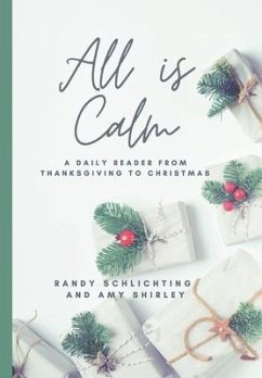 All Is Calm - Shirley, Amy; Schlichting, Randy