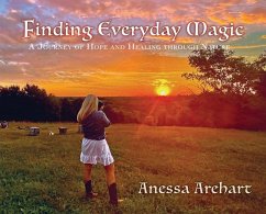 Finding Everyday Magic - Arehart, Anessa