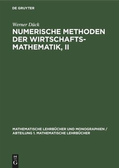 Numerische Methoden der Wirtschaftsmathematik, II - Dück, Werner