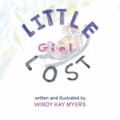 Little Girl Lost - Myers, Windy Kay