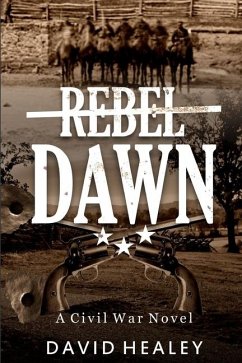 Rebel Dawn - Healey, David