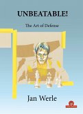 Unbeatable!: The Art of Defense Unbeatable!: The Art of Defense