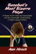 Baseball's Most Bizarre Plays - Bild 1