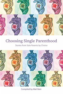 Choosing Single Parenthood