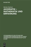Axiomatik ¿ Mathematik und Erfahrung