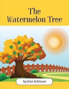 The Watermelon Tree - Robinson, Kina