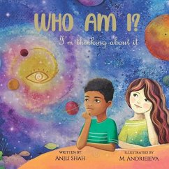 Who Am I?: I'm thinking about it - Shah, Anjli