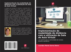 Implementação da modalidade de distância com a utilização da Sala de Aula Virtual - Serra Otero, Lourdes María