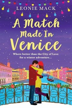 A Match Made in Venice - Mack, Leonie