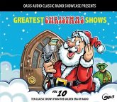 Greatest Christmas Shows, Volume 10 Greatest Christmas Shows, Volume 10