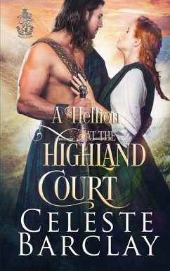 A Hellion at the Highland Court - Barclay, Celeste