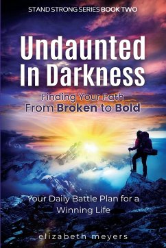 Undaunted in Darkness - Meyers, Elizabeth