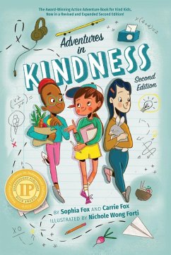 Adventures in Kindness - Fox, Sophia; Fox, Carrie