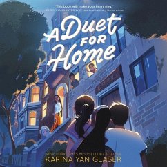 A Duet for Home - Glaser, Karina Yan
