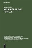 Neues über die Pupille