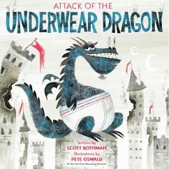 Attack of the Underwear Dragon - Rothman, Scott