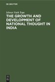 The Growth and Development of National Thought in India