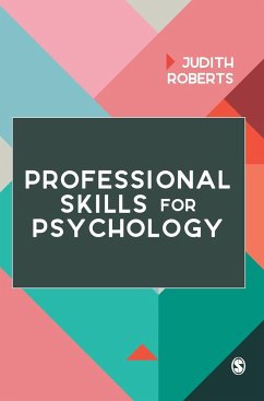 Professional Skills for Psychology - Roberts, Judith