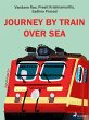 Journey by train over sea (eBook, ePUB) - Bild 1
