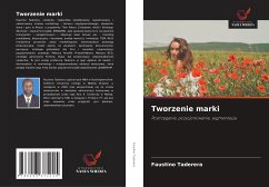 Tworzenie marki - Taderera, Faustino