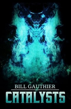 Catalysts - Gauthier, Bill