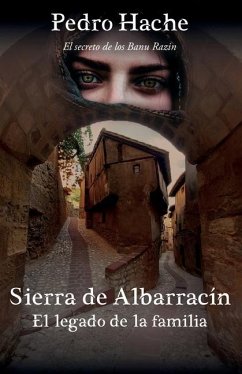 Sierra de Albarracín: El legado de la familia - Hache, Pedro
