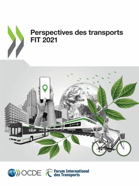 Perspectives des transports FIT 2021 Perspectives des transports FIT 2021