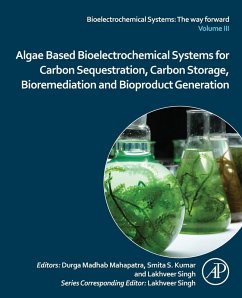 Algae Based Bioelectrochemical Systems for Carbon Sequestration, Carbon Storage, Bioremediation and Bioproduct Generation