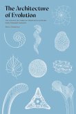 The Architecture of Evolution: The Science of Form in Twentieth-Century Evolutionary Biology