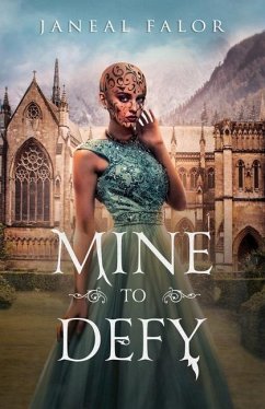 Mine to Defy - Falor, Janeal