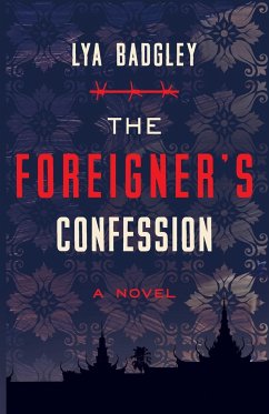 The Foreigner's Confession - Badgley, Lya