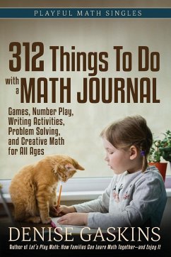 312 Things To Do with a Math Journal - Gaskins, Denise