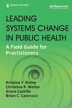 Leading Systems Change in Public Health