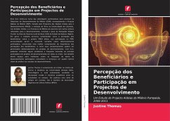 Percepção dos Beneficiários e Participação em Projectos de Desenvolvimento - Thomas, Justine
