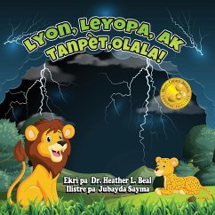 Lyon, Leyopa, ak Tanpèt, Olala! (Haitian Creole Edition) - Beal, Heather L.