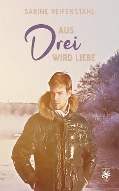 Cover Aus Drei wird Liebe (eBook, ePUB)