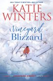 A Vineyard Blizzard (A Vineyard Sunset Series, #12) (eBook, ePUB)