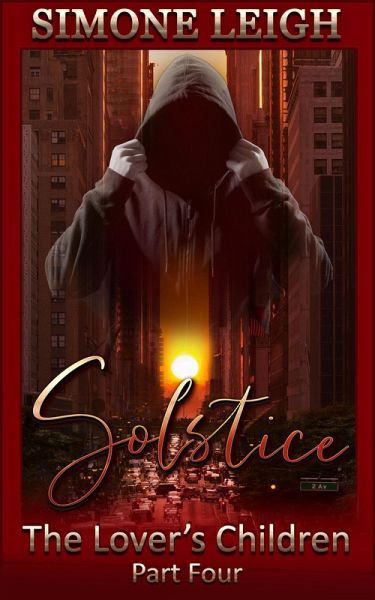Solstice (The Lover's Children, #4) (eBook, ePUB) Solstice (The Lover's Children, #4) (eBook, ePUB)