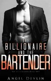 The Billionaire and the Bartender (Romance in NYC: The Billionaires, #2) (eBook, ePUB)