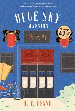 Blue Sky Mansion (eBook, ePUB) - Yeang, H. Y.