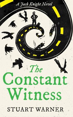 The Constant Witness (Jack Knight, #3) (eBook, ePUB) - Warner, Stuart