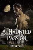 A Haunted Passion (eBook, ePUB) A Haunted Passion (eBook, ePUB)