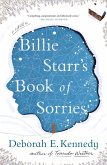 Billie Starr's Book of Sorries (eBook, ePUB) Billie Starr's Book of Sorries (eBook, ePUB)