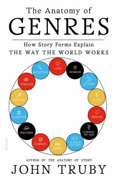 The Anatomy of Genres (eBook, ePUB) - Truby, John