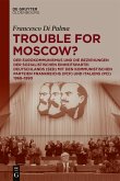 Trouble for Moscow? (eBook, ePUB)