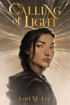 Calling of Light (eBook, ePUB) - Lee, Lori M.