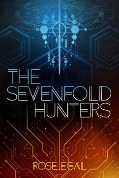 Sevenfold Hunters, The (eBook, ePUB) - Egal, Rose