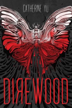 Direwood (eBook, ePUB) - Yu, Catherine