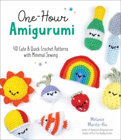 One-Hour Amigurumi (eBook, ePUB) - Morita-Hu, Melanie